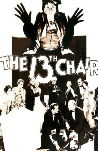 The Thirteenth Chair (1929)