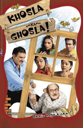 Khosla Ka Ghosla! (2006)