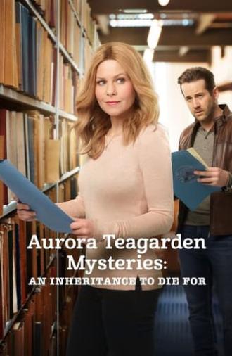 Aurora Teagarden Mysteries: An Inheritance to Die For (2019)