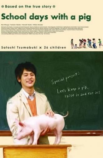 School Days with a Pig (2008)