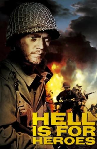 Hell Is for Heroes (1962)