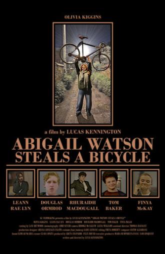 Abigail Watson Steals a Bicycle (2026)