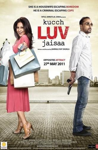 Kucch Luv Jaisaa (2011)