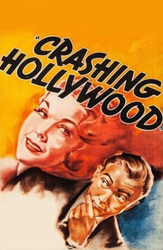 Crashing Hollywood (1938)