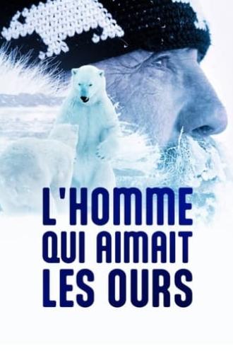 L'homme qui aimait les ours (2020)