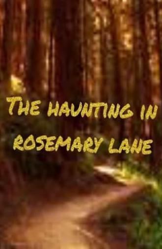 The haunting in rosemary lane (2023)