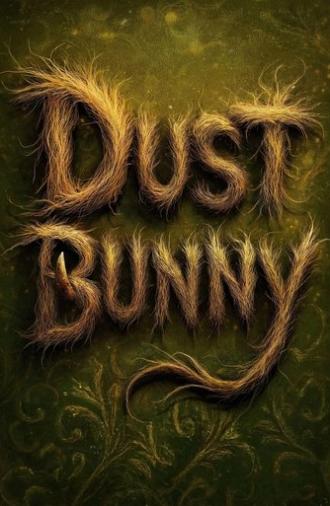 Dust Bunny (2025)