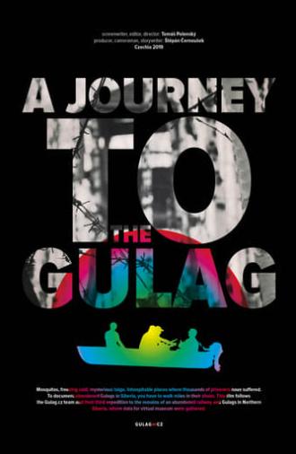 A Journey to the Gulag (2019)