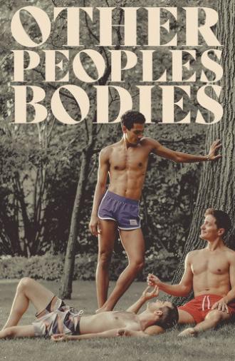 Other People's Bodies (2025)