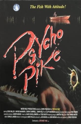 Psycho Pike (1992)