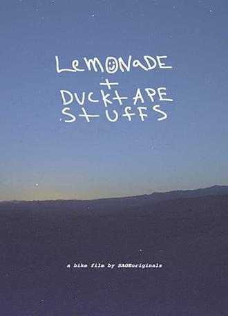 Lemonade + Ducktape Stuffs (2015)