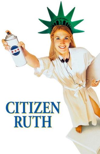 Citizen Ruth (1996)