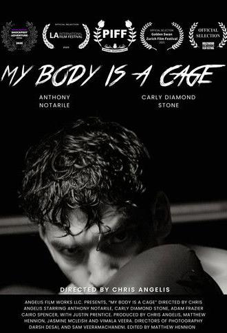 My Body Is A Cage (2025)