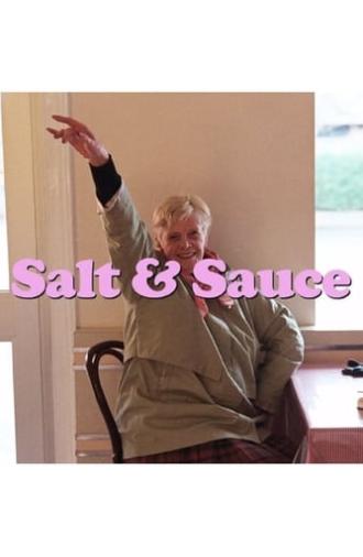 Salt and Sauce (2017)