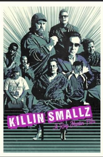 Killin Smallz (2022)