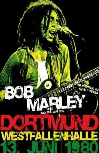 Bob Marley & The Wailers - Live In Dortmund Germany 1980 (1980)