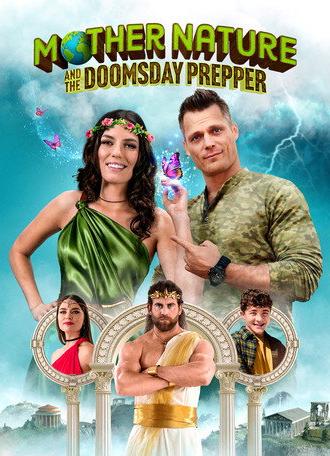 MOTHER NATURE AND THE DOOMSDAY PREPPER (2025)
