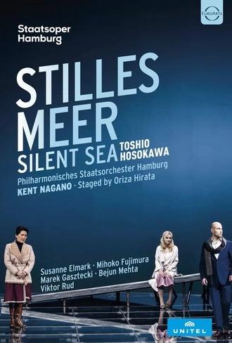Toshio Hosokawa: Silent Sea (2017)