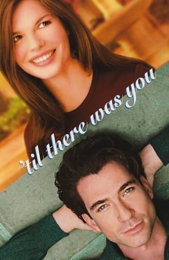 Til There Was You (1997)