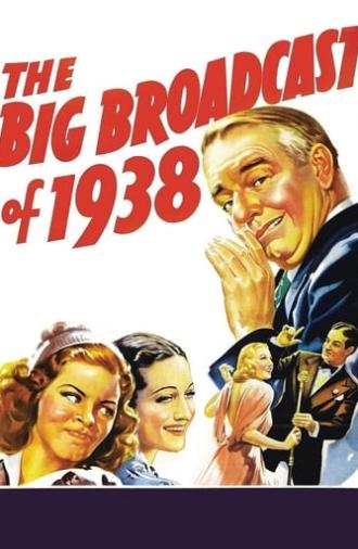 The Big Broadcast of 1938 (1938)