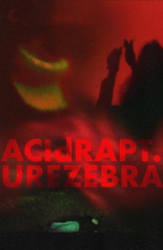ACIdRAPTURE ZEBRA (2026)