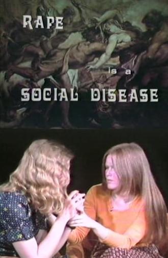 Rape Is A Social Disease (1975)