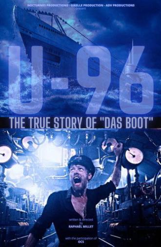 U-96, The True Story of 'Das Boot' (2023)