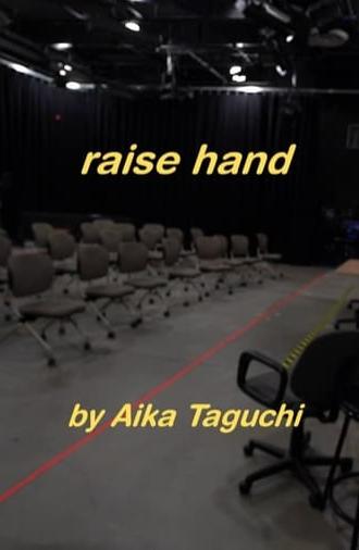 Raise Hand (2023)