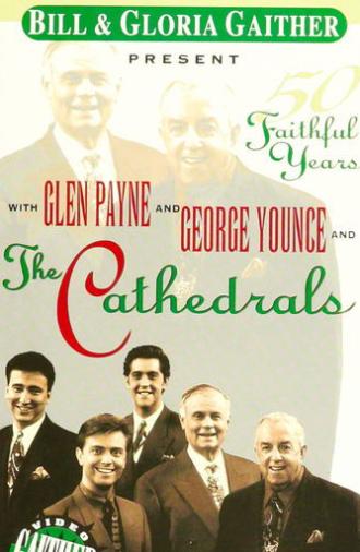 The Cathedrals: 50 Faithful Years (1994)