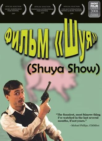 Shuya Show (2009)