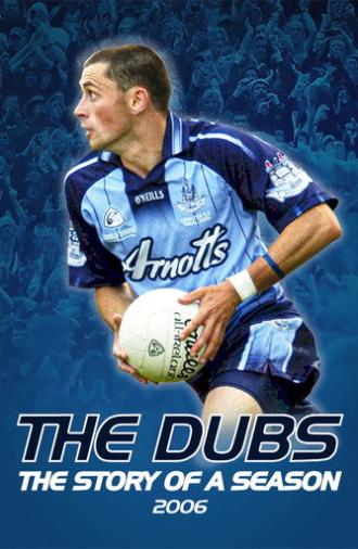 The Dubs: The Story of a Season (2006)
