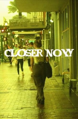 Closer Now (2023)