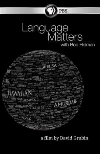 Language Matters with Bob Holman (2015)