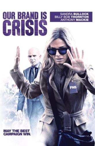 Our Brand Is Crisis (2015)