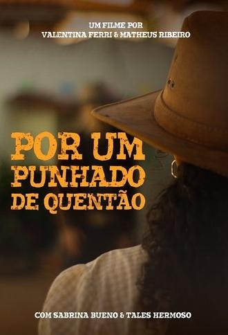 Por Um Punhado de Quentão (2025)