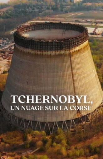 Tchernobyl, un nuage sur la Corse (2026)