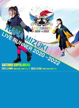 NANA MIZUKI LIVE RUNNER 2020 → 2022 (2022)