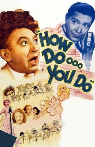 How DOooo You Do (1945)