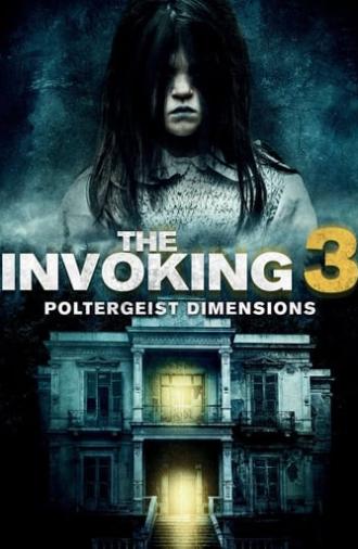 The Invoking: Paranormal Dimensions (2016)