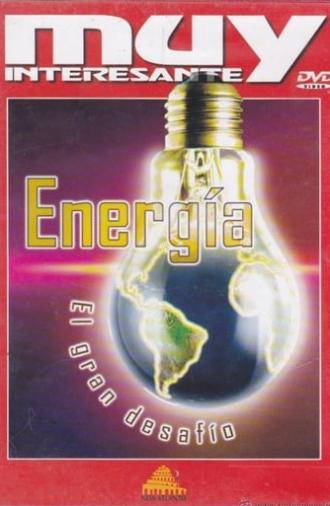 Energía: El gran desafío (2003)