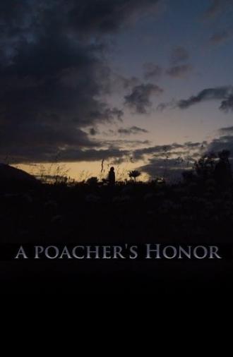 A Poacher’s Honor (2024)