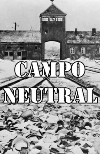 Neutral Camp (2002)