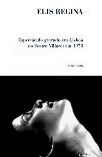 Elis Regina: Teatro Villaret, Lisboa (1978)