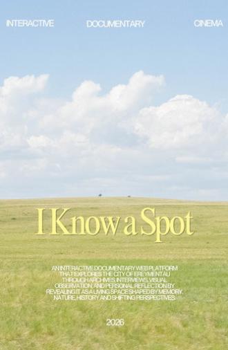 I Know a Spot (2026)