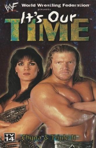 WWF: It's Our Time (1999)