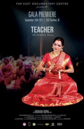 Teacher: The Tradition Bearer (2017)