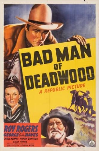 Bad Man of Deadwood (1941)