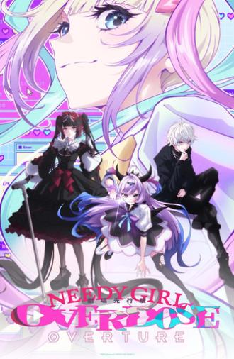 NEEDY GIRL OVERDOSE -OVERTURE- (2026)