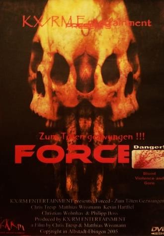 Forced - Zum Töten gezwungen (2005)