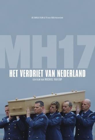 MH17: Het verdriet van Nederland (2015)